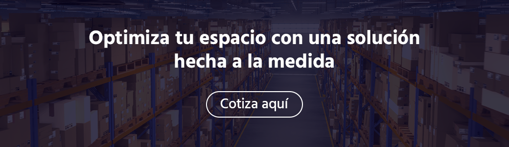 Optimiza tu espacio con una solución hecha a la medida. 